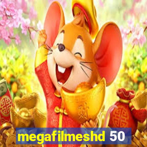 megafilmeshd 50